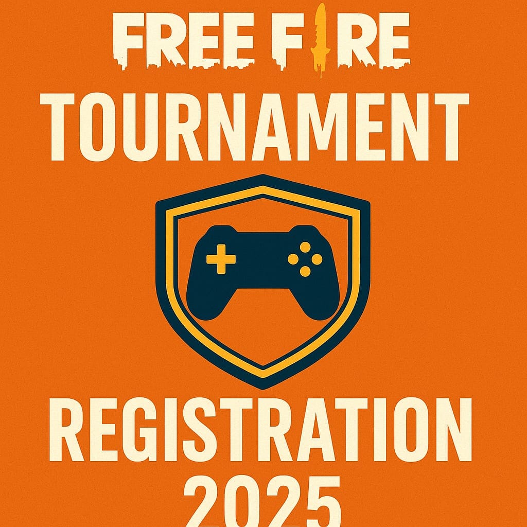 Free Fire tournament Registration 2025